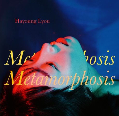 Hayoung Lyou - Metamorphosis Cover
